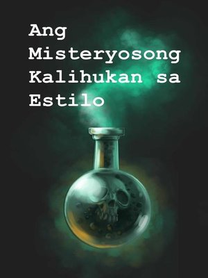 cover image of Ang Misteryosong Kalihukan sa Estilo